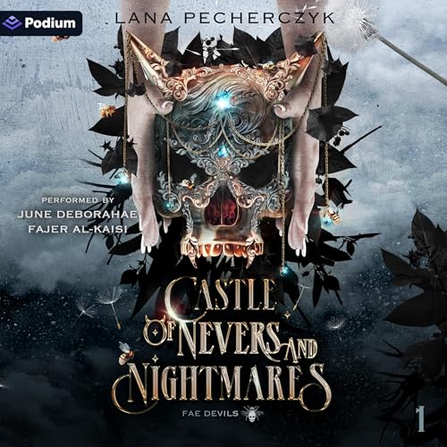 Castle of Nevers and Nightmares Audiobook by Lana Pecherczyk
